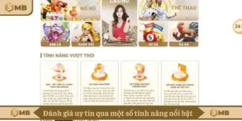 Đánh giá uy tín nhà cái qua một số tính năng nổi bật