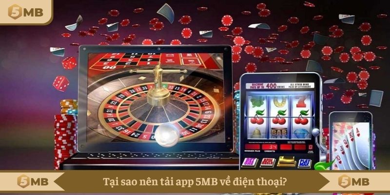 Tại sao nên tải app 5MB về điện thoại?